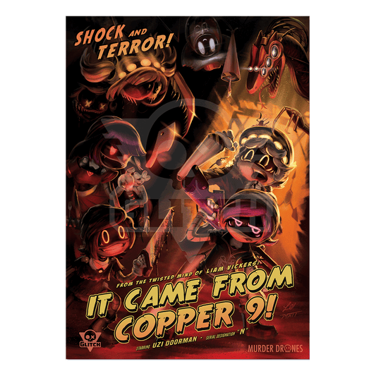 "It Came From Copper 9" Poster